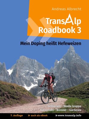 cover image of Transalp Roadbook 3--Mein Doping heißt Hefeweizen